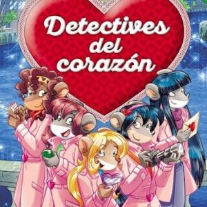 Portada de Tea Stilton Detectives del corazón Ediciones Destino