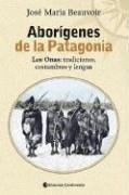 Portada de José María Beauvoir Aborígenes de la Patagonia Los Onas Editorial Continente