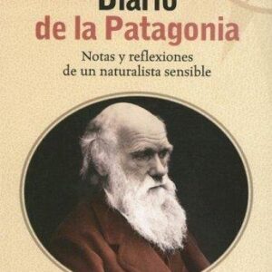 Portada de Charles Darwin Diario de la Patagonia Ediciones Continente