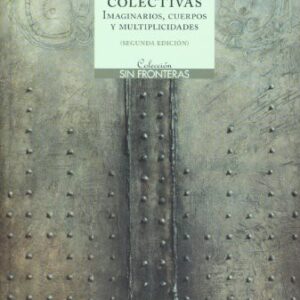 Portada de Ana María Fernández Las lógicas colectivas Editorial Biblos