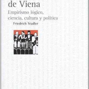 Portada de Friedrich Stadler Círculo de Viena Empirismo lógico Editorial Fondo de cultura económica