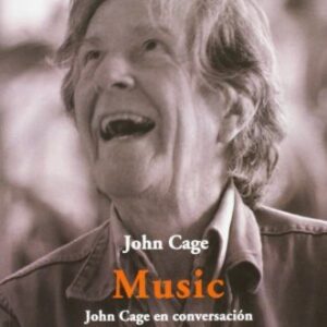 Portada de John Cage Music En conversación con Joan Retallack Editorial Metales pesados