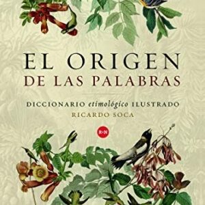 Portada de Ricardo Soca El origen de las palabras Editorial Rey Naranjo
