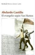 Portada de Abelardo Castillo El evangelio según Van Hutten Editorial Seix Barral