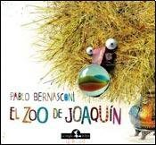 Portada de Pablo Bernasconi El zoo de Joaquín Editorial La brujita de papel