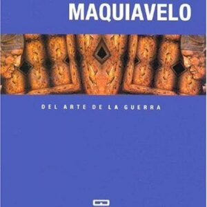 Portada de Nicolás Maquiavelo Del arte de la guerra Editorial Quadrata