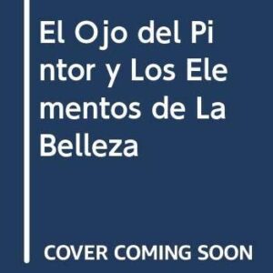 Portada de Andrew Loomas El ojo del pintor Editorial Lancelot