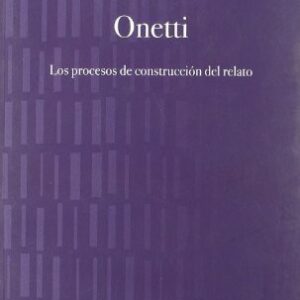 Portada de Josefina Ludmer Onetti Editorial Eterna Cadencia