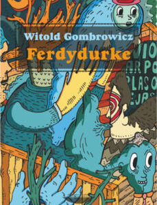 Portada de Witold Gombrowicz Ferdydurke Editorial Cuenco del plata