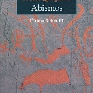 Portada de Pascal Quignard Abismos Último Reino III Editorial Cuenco del plata