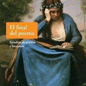 Portada de Giorgio Agamben El final del poema Editorial Adriana Hidalgo
