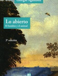 Portada de Giorgio Agamben Lo abierto Editorial Adriana Hidalgo