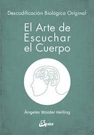 Portada de Angeles Wolder Helling El arte de escuchar El cuerpo Editorial Gaia