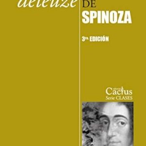 Portada de Gilles Deleuze En medio de Spinoza Editorial Cactus
