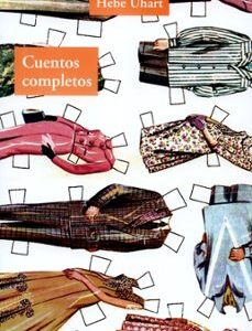 Portada de Hebe Uhart Cuentos completos Editorial Adriana Hidalgo
