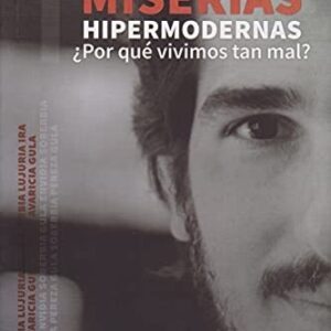 Portada de Luciano Lutereau Miserias hipermodernas Editorial Letras del sur