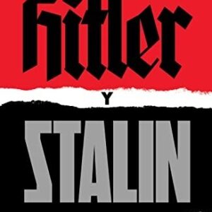 Portada de Laurence Rees Hitler y Stalin Editorial Crítica