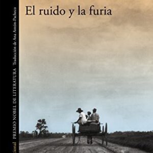 Portada de William Faulkner El ruido y la furia Editorial Catedra