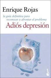 Portada de Adios Depresion Rojas Enrique Editorial Booket