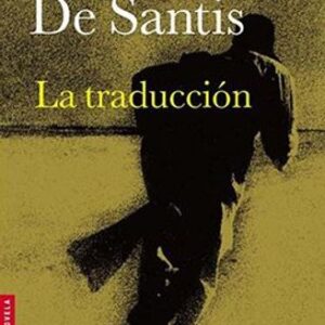 Portada de Pablo de Santis La traducción Editorial Booket Planeta