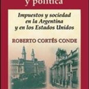 Portada de Roberto Cortés Conde Poder, Estado y política Editorial Edhasa