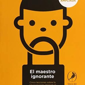 Portada de Jacques Rancière El maestro ignorante Edición ampliada Editorial Edhasa
