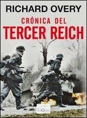 Portada de Richard Overy Crónica del tercer Reich Editorial Tusquets