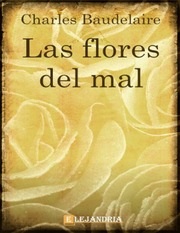 Portada de Charles Baudelaire Las flores del mal Editorial Booket