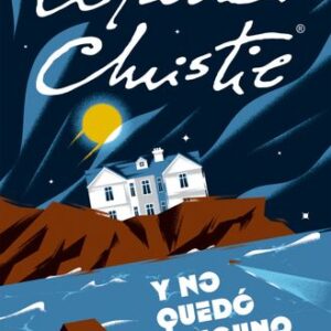 Portada de Agatha Christie Y no quedó ninguno Editorial Booket