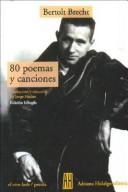 Portada de Bertolt Brecht 80 Poemas y canciones Editorial Adriana Hidalgo